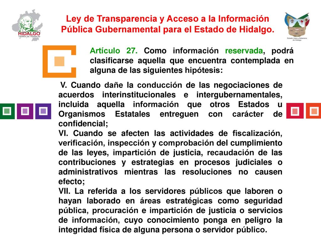 Ley de Transparencia y Acceso a la Información Pública Gubernamental para el Estado de Hidalgo.