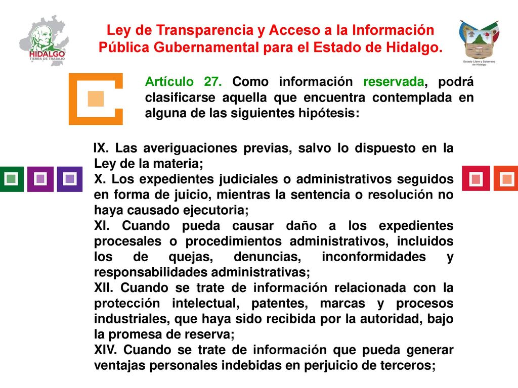 Ley de Transparencia y Acceso a la Información Pública Gubernamental para el Estado de Hidalgo.