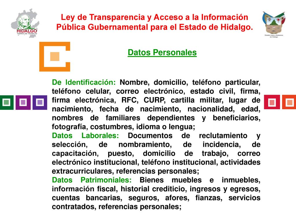Ley de Transparencia y Acceso a la Información Pública Gubernamental para el Estado de Hidalgo.