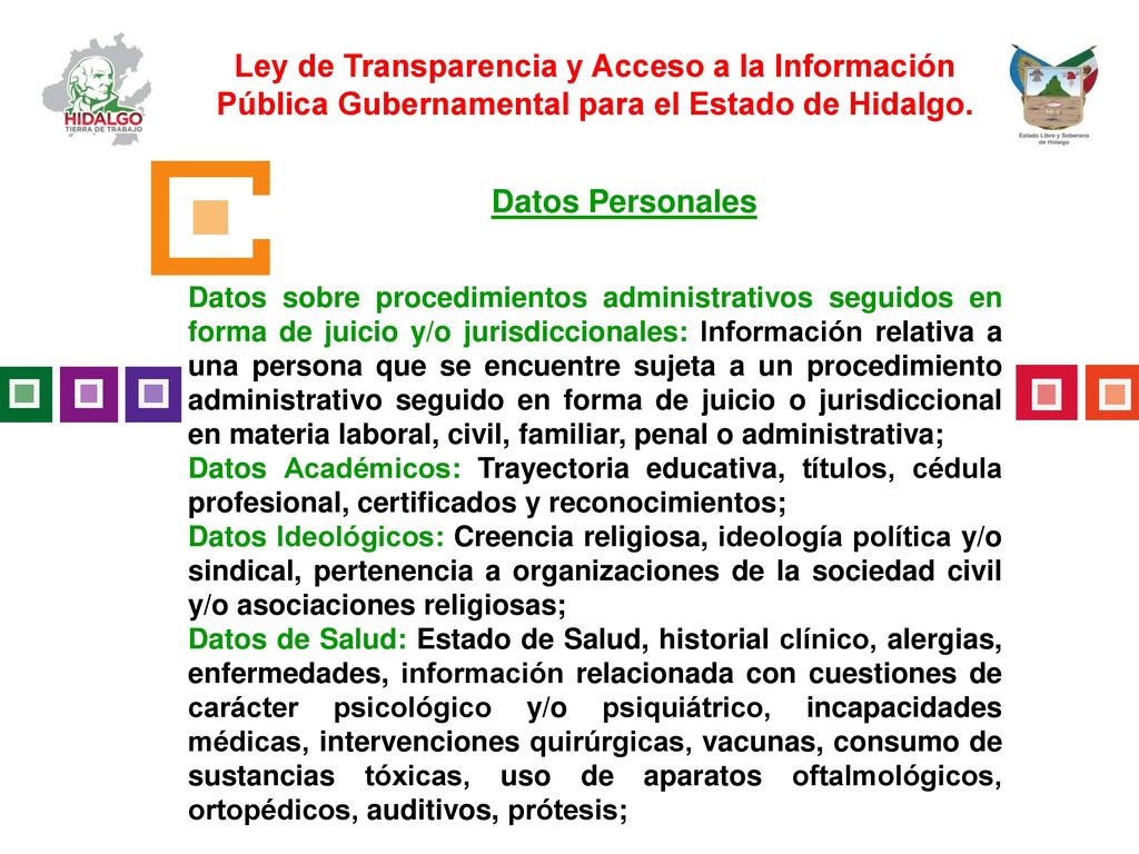 Ley de Transparencia y Acceso a la Información Pública Gubernamental para el Estado de Hidalgo.