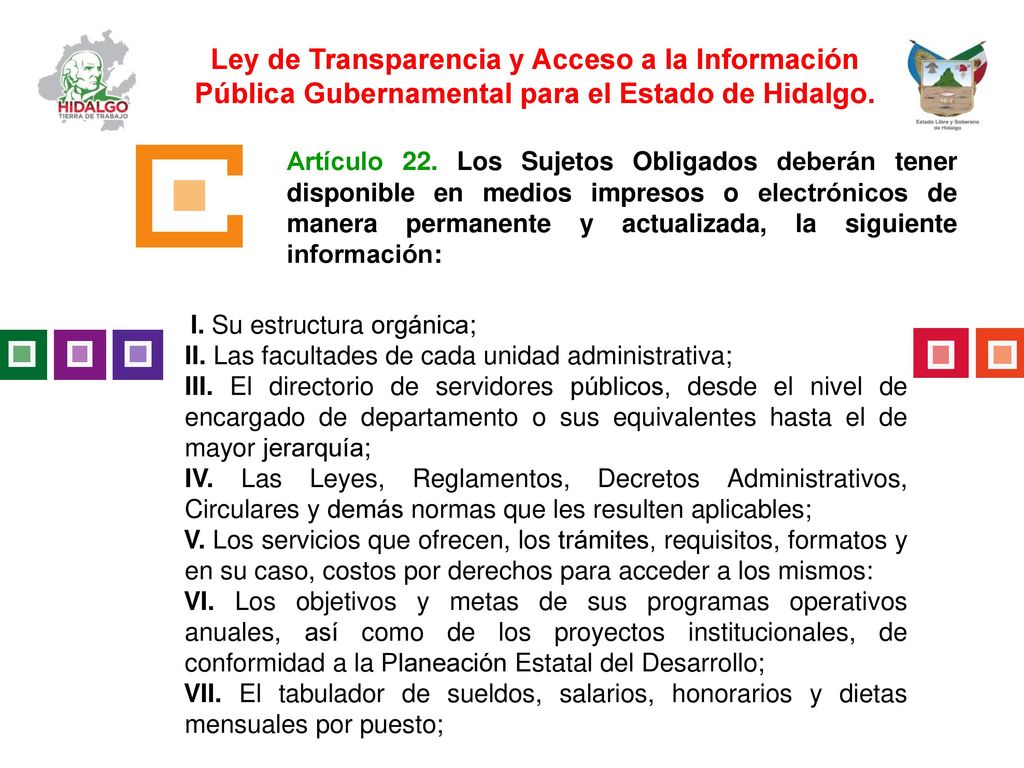 Ley de Transparencia y Acceso a la Información Pública Gubernamental para el Estado de Hidalgo.