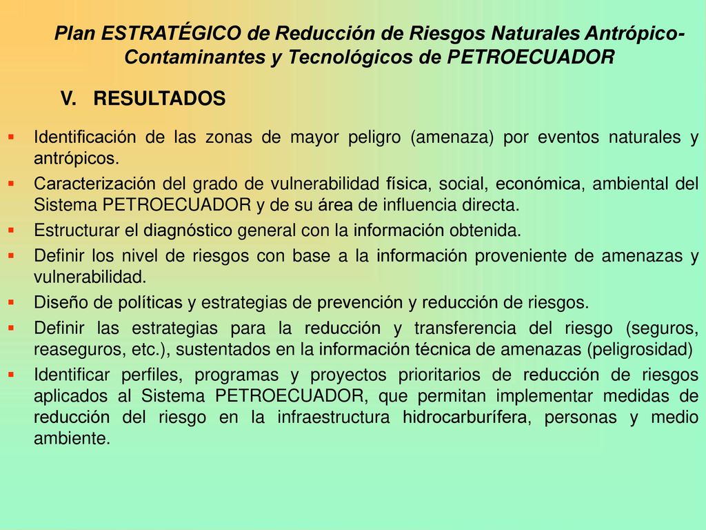Plan ESTRATÉGICO de Reducción de Riesgos Naturales Antrópico-Contaminantes y Tecnológicos de PETROECUADOR