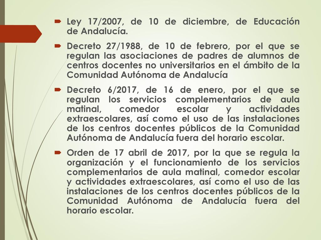 Ley 17/2007, de 10 de diciembre, de Educación de Andalucía.