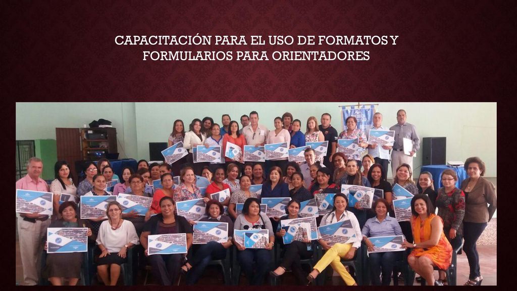 CAPACITACIÓN PARA EL USO DE FORMATOS Y FORMULARIOS PARA ORIENTADORES