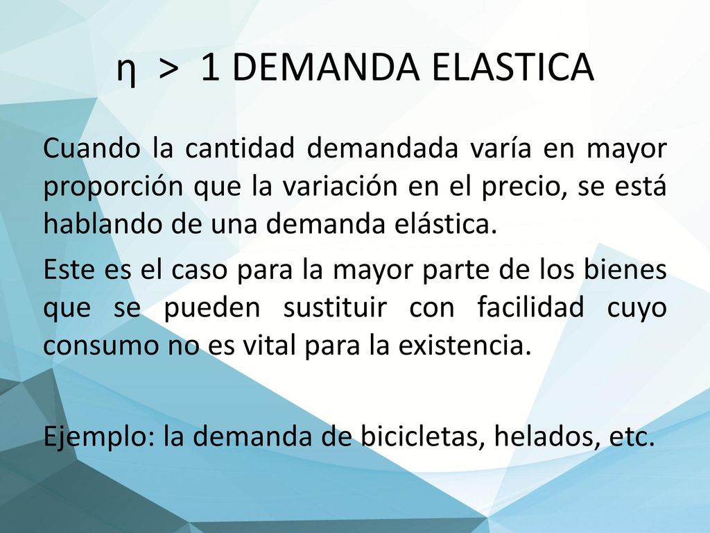 Ejemplo: un aumento del 10% en el precio del bien x da como resultado una disminución del 10% en la cantidad demandada del bien x.