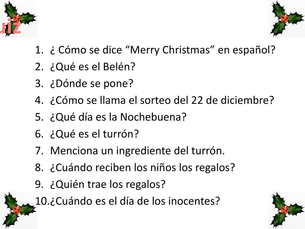 Quiz ¿ Cómo se dice Merry Christmas en español ¿Qué es el Belén