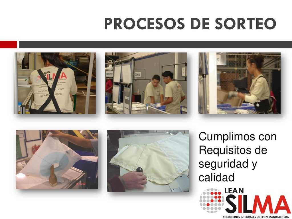 PROCESOS DE SORTEO Cumplimos con Requisitos de seguridad y calidad