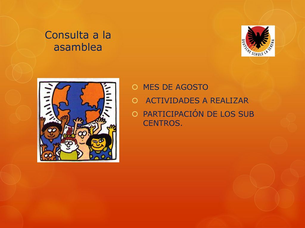 Consulta a la asamblea MES DE AGOSTO ACTIVIDADES A REALIZAR