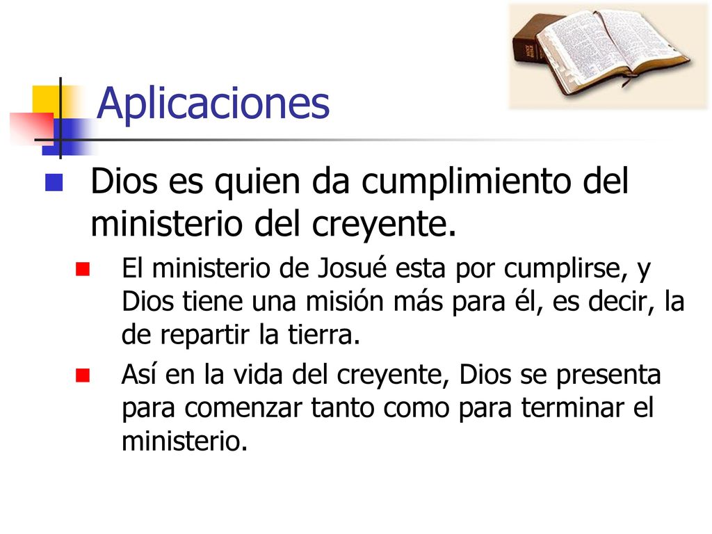 Aplicaciones Dios es quien da cumplimiento del ministerio del creyente.