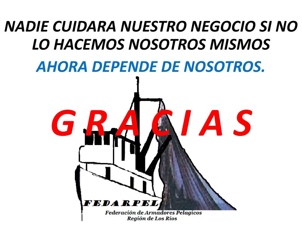 NADIE CUIDARA NUESTRO NEGOCIO SI NO LO HACEMOS NOSOTROS MISMOS