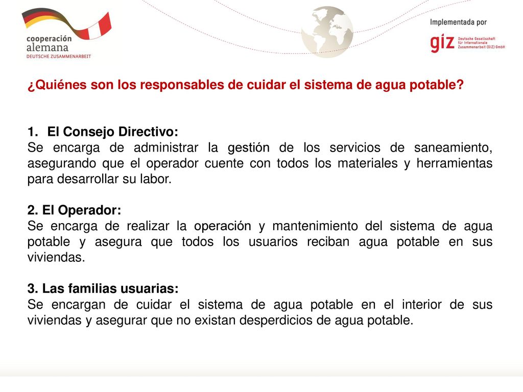 ¿Quiénes son los responsables de cuidar el sistema de agua potable