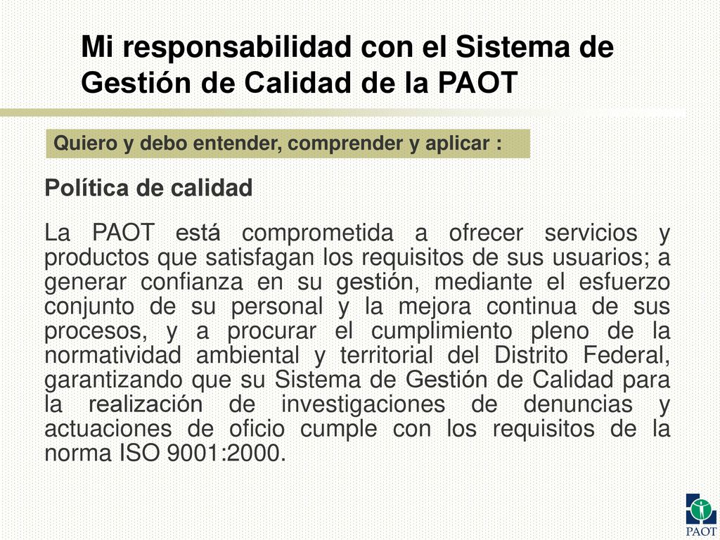 Mi responsabilidad con el Sistema de Gestión de Calidad de la PAOT