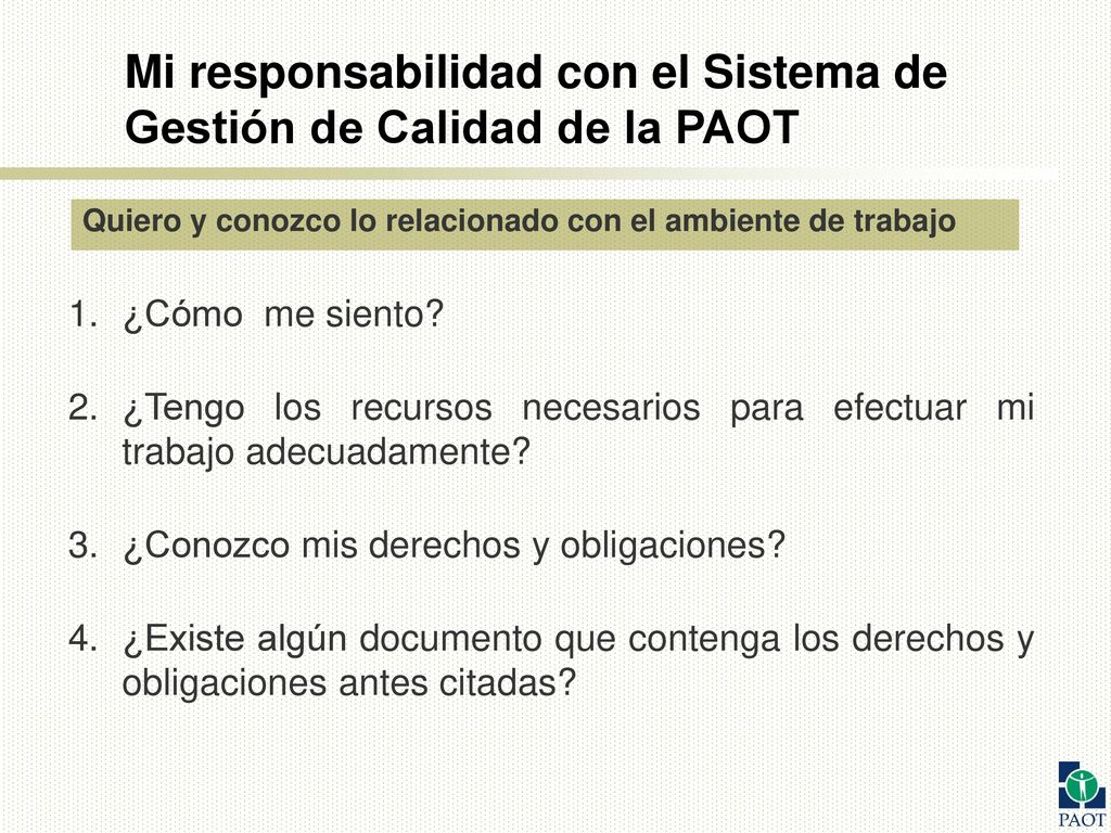 Mi responsabilidad con el Sistema de Gestión de Calidad de la PAOT