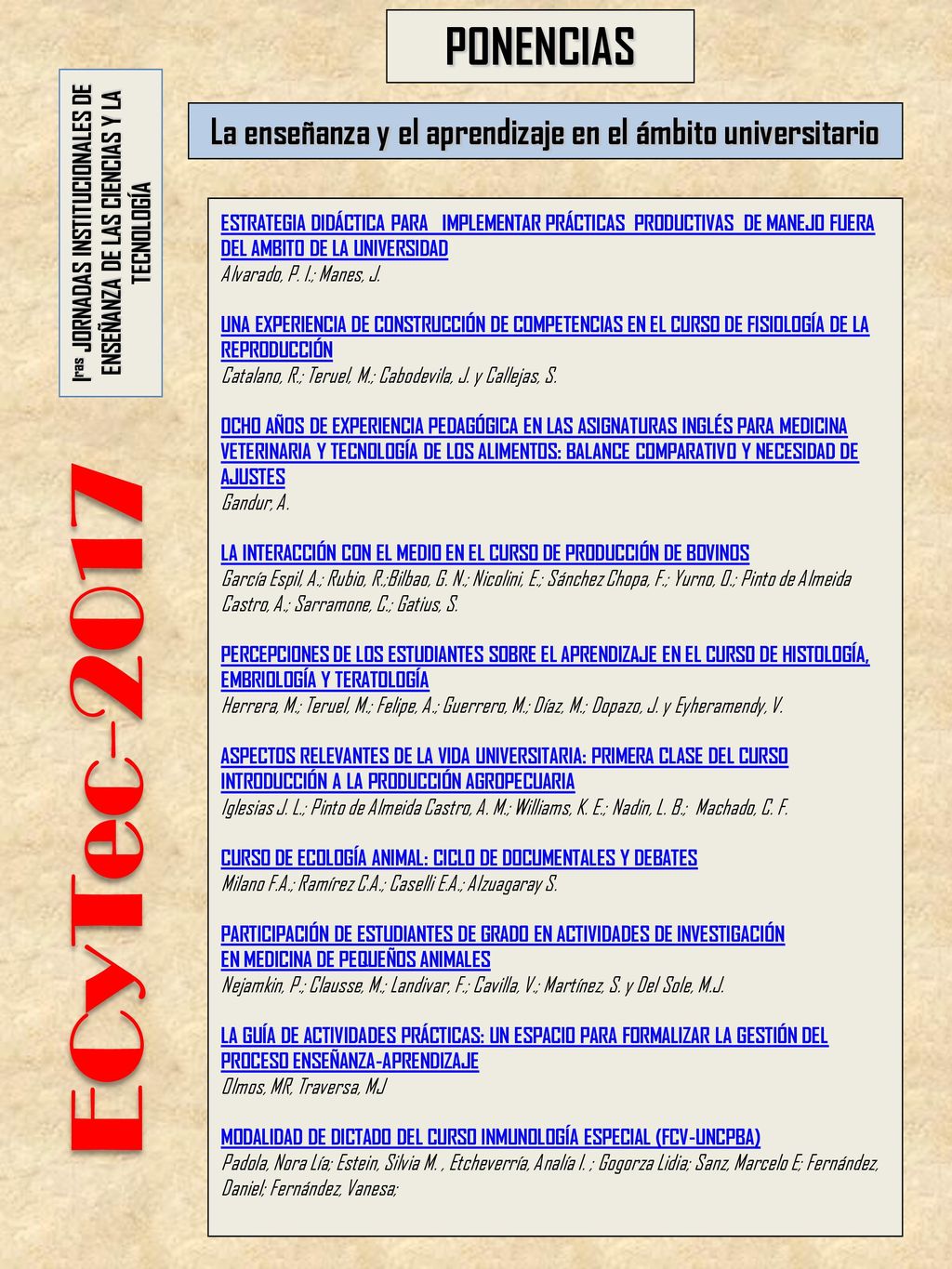 PONENCIAS ECyTec Iras JORNADAS INSTITUCIONALES DE. ENSEÑANZA DE LAS CIENCIAS Y LA TECNOLOGÍA.