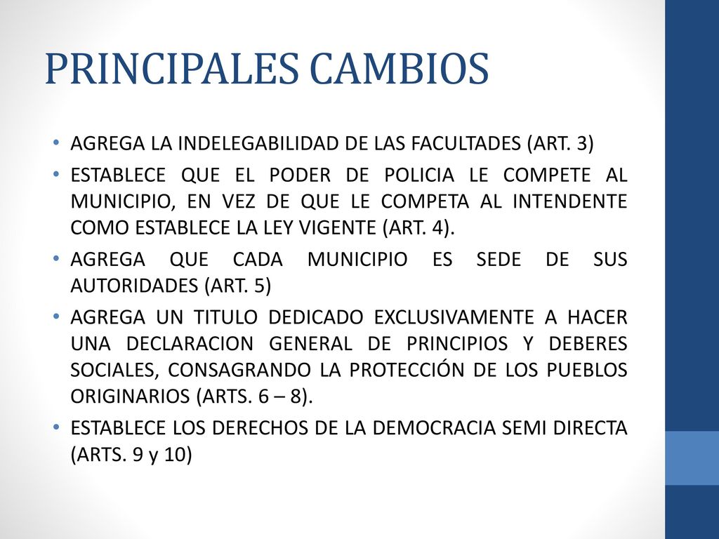 PRINCIPALES CAMBIOS AGREGA LA INDELEGABILIDAD DE LAS FACULTADES (ART. 3)