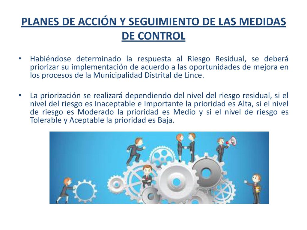 PLANES DE ACCIÓN Y SEGUIMIENTO DE LAS MEDIDAS DE CONTROL