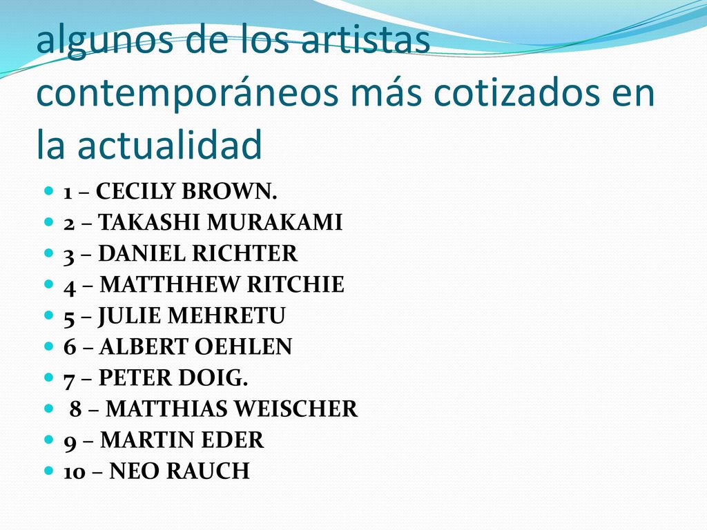 algunos de los artistas contemporáneos más cotizados en la actualidad