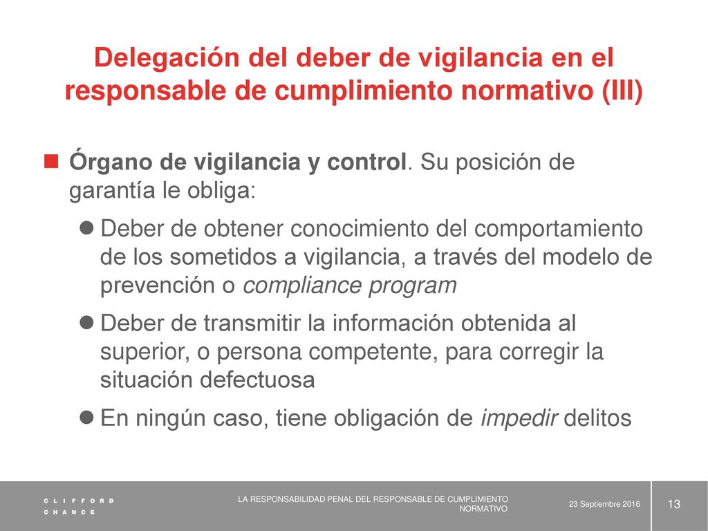 Delegación del deber de vigilancia en el responsable de cumplimiento normativo (III)