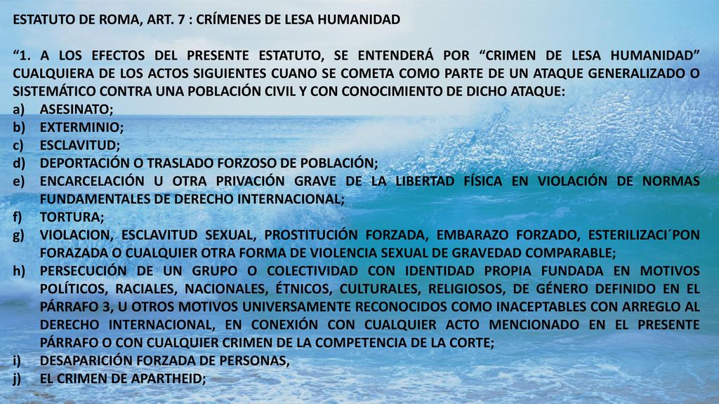 ESTATUTO DE ROMA, ART. 7 : CRÍMENES DE LESA HUMANIDAD