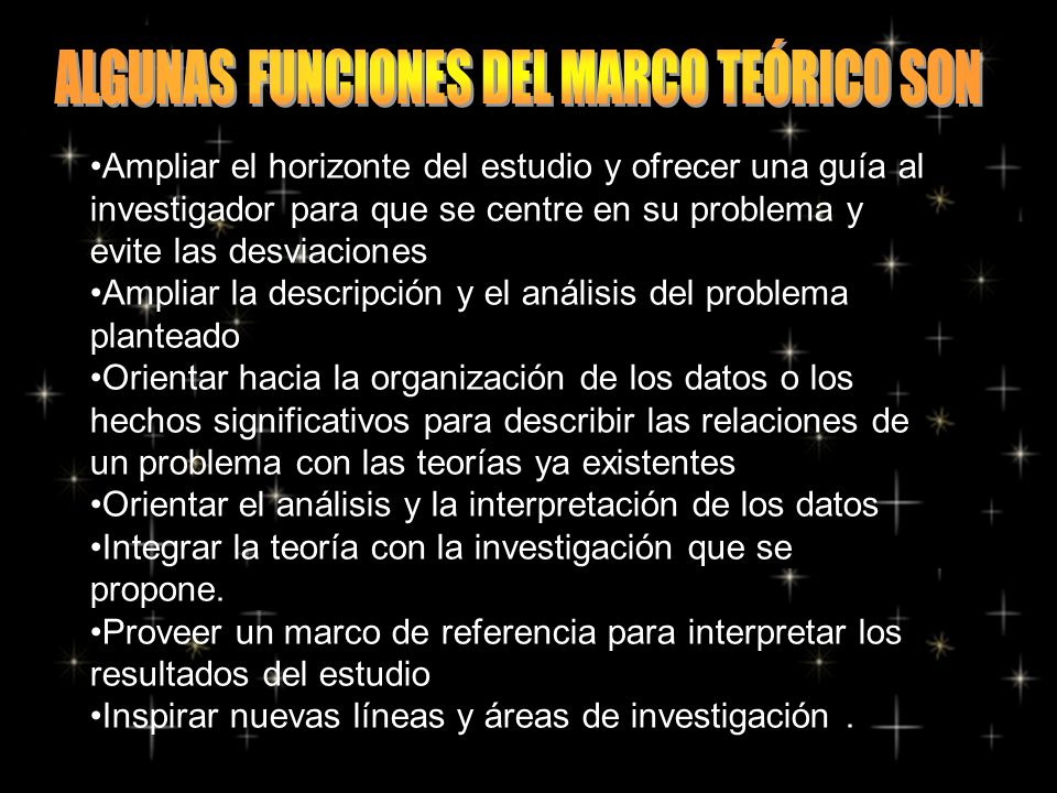 ALGUNAS FUNCIONES DEL MARCO TEÓRICO SON