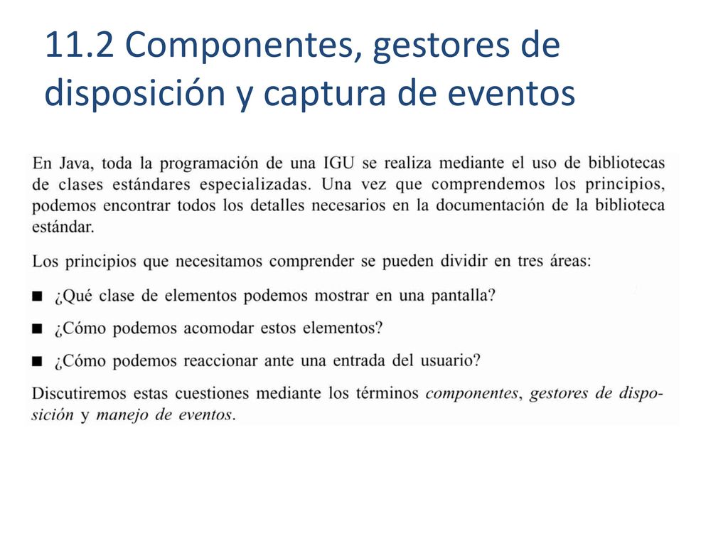 11.2 Componentes, gestores de disposición y captura de eventos