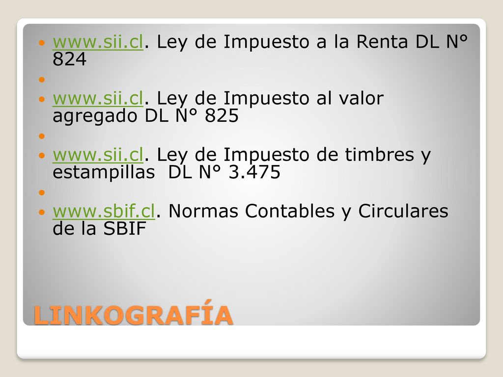 LINKOGRAFÍA   Ley de Impuesto a la Renta DL N° 824