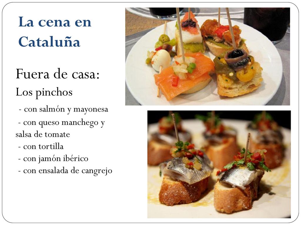La cena en Cataluña Fuera de casa: Los pinchos - con salmón y mayonesa