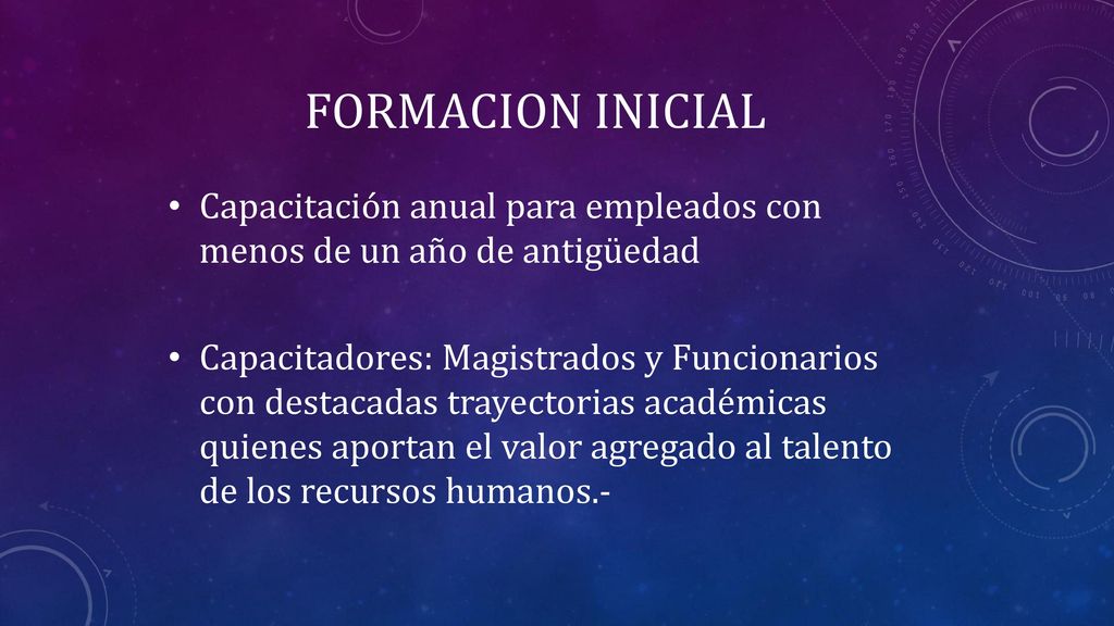 FORMACION INICIAL Capacitación anual para empleados con menos de un año de antigüedad.