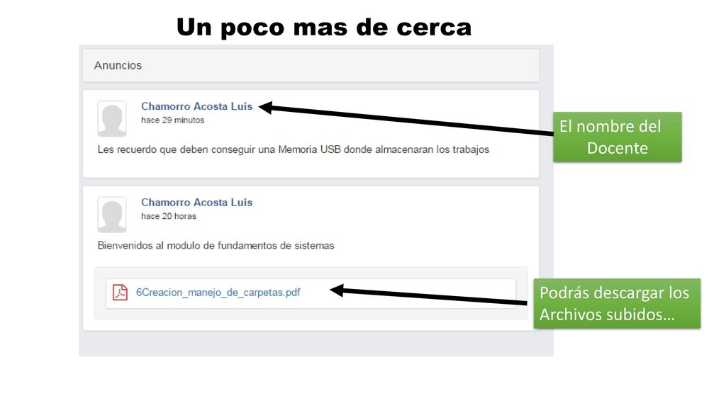 Un poco mas de cerca El nombre del Docente Podrás descargar los