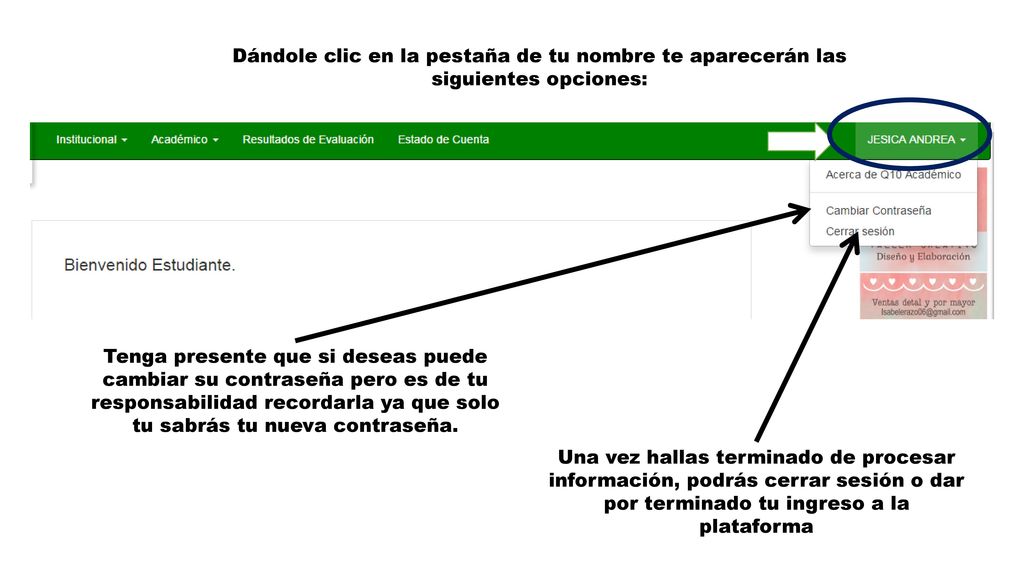 Dándole clic en la pestaña de tu nombre te aparecerán las siguientes opciones: