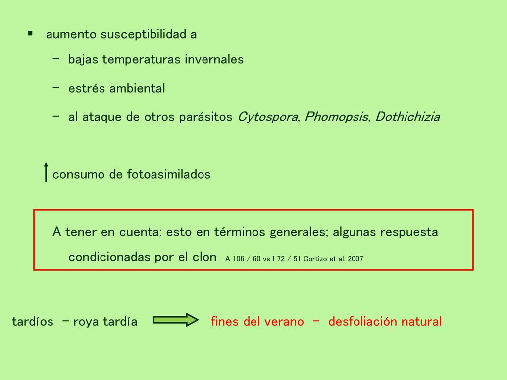 tardíos - roya tardía fines del verano - desfoliación natural