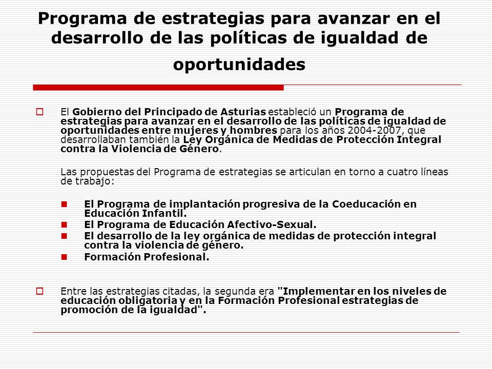 Programa de estrategias para avanzar en el desarrollo de las políticas de igualdad de oportunidades