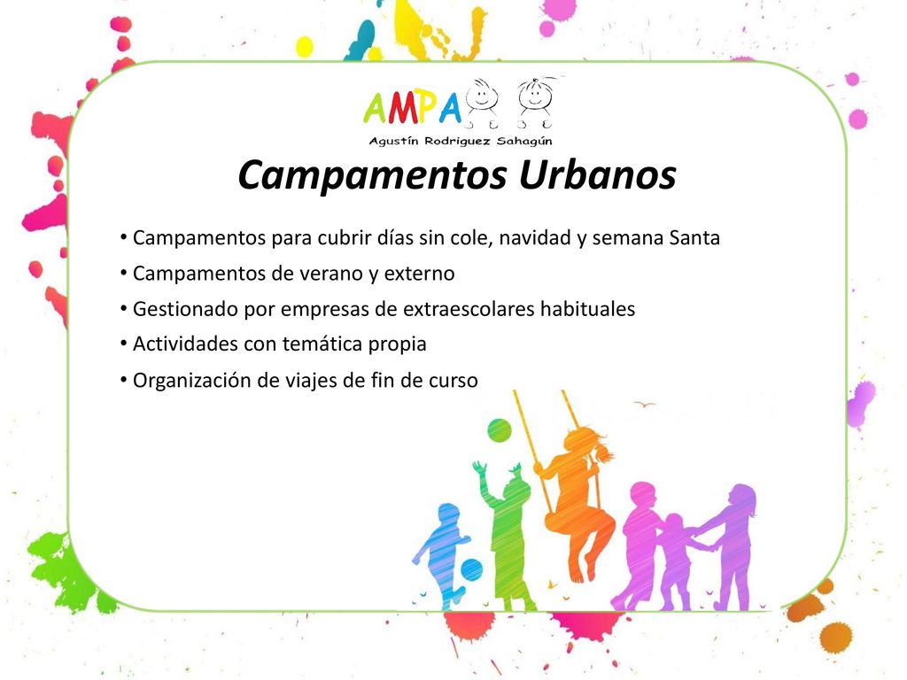 Campamentos Urbanos Campamentos para cubrir días sin cole, navidad y semana Santa. Campamentos de verano y externo.