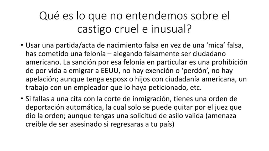 Qué es lo que no entendemos sobre el castigo cruel e inusual