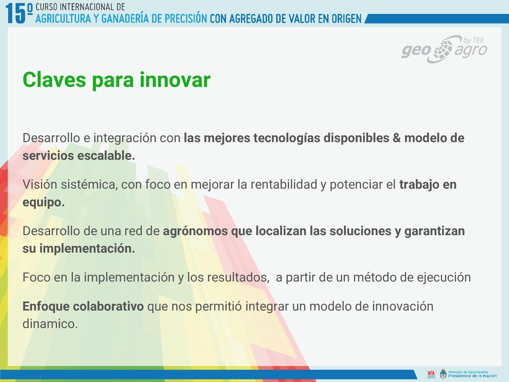 Claves para innovar Desarrollo e integración con las mejores tecnologías disponibles & modelo de servicios escalable.