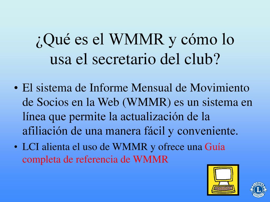 ¿Qué es el WMMR y cómo lo usa el secretario del club