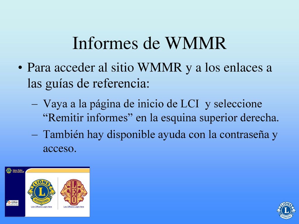 Informes de WMMR Para acceder al sitio WMMR y a los enlaces a las guías de referencia:
