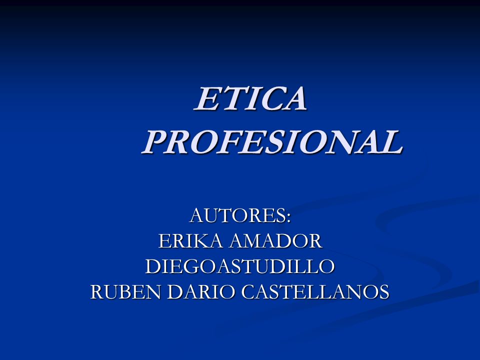 AUTORES: ERIKA AMADOR DIEGOASTUDILLO RUBEN DARIO CASTELLANOS