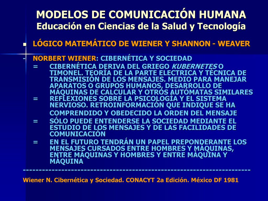 MODELOS DE COMUNICACIÓN HUMANA Educación en Ciencias de la Salud y Tecnología