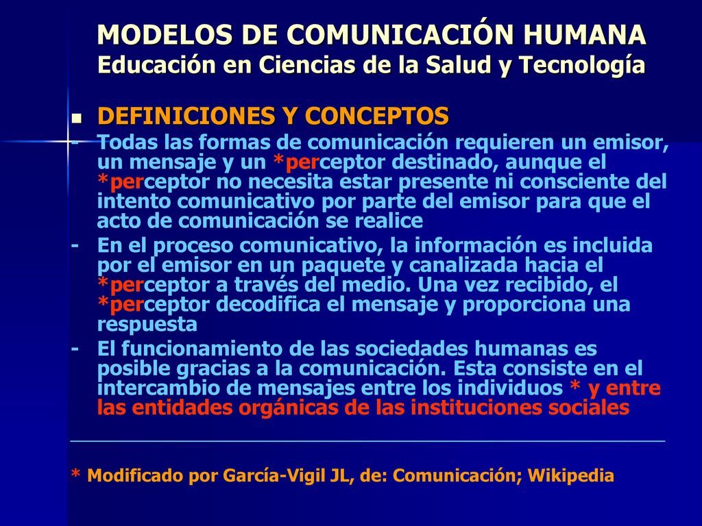 MODELOS DE COMUNICACIÓN HUMANA Educación en Ciencias de la Salud y Tecnología