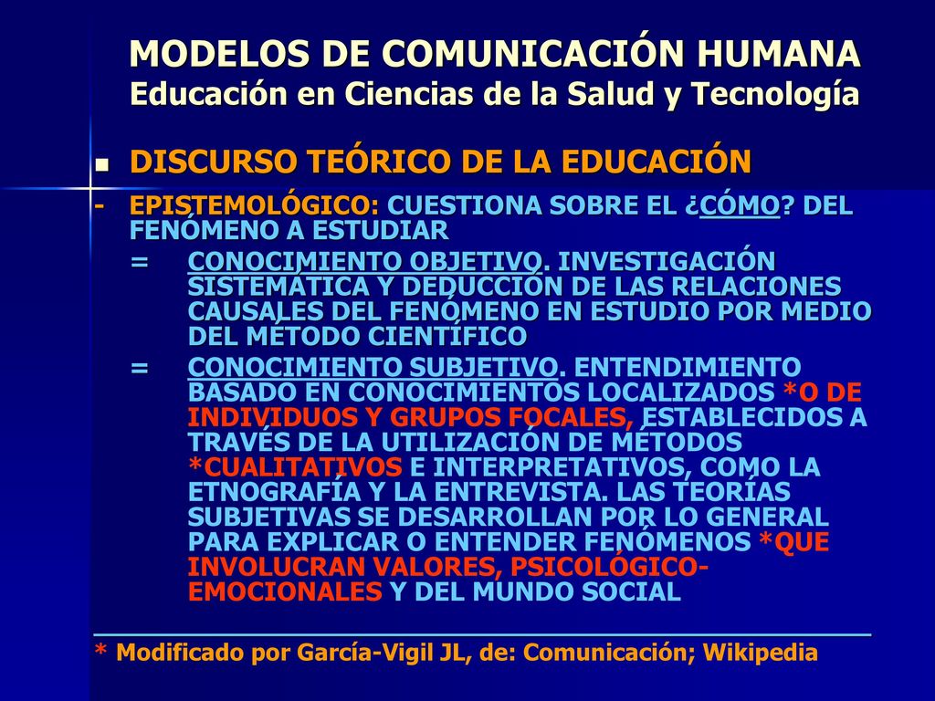 MODELOS DE COMUNICACIÓN HUMANA Educación en Ciencias de la Salud y Tecnología