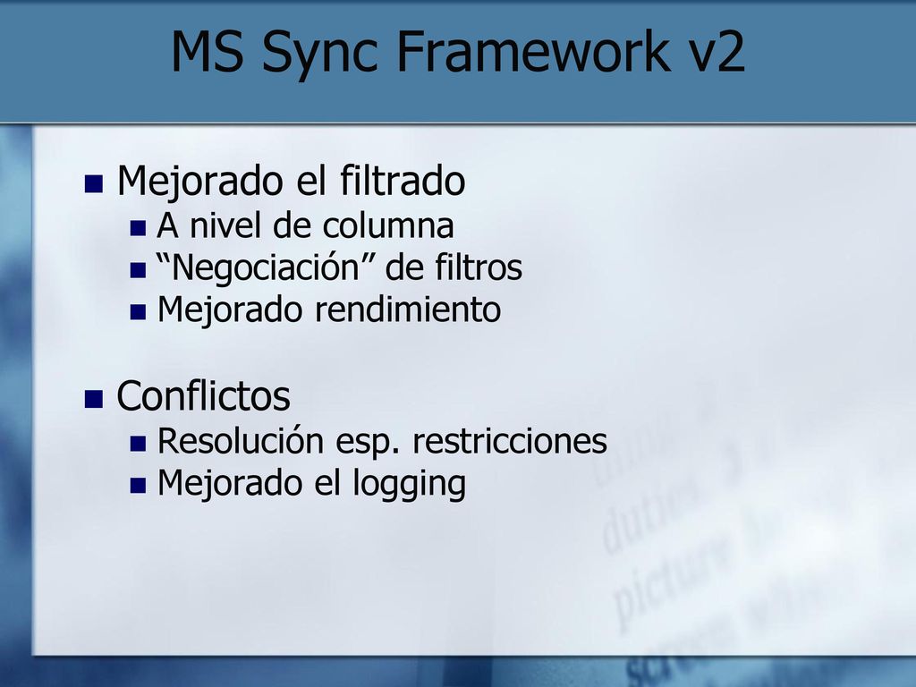 MS Sync Framework v2 Mejorado el filtrado Conflictos