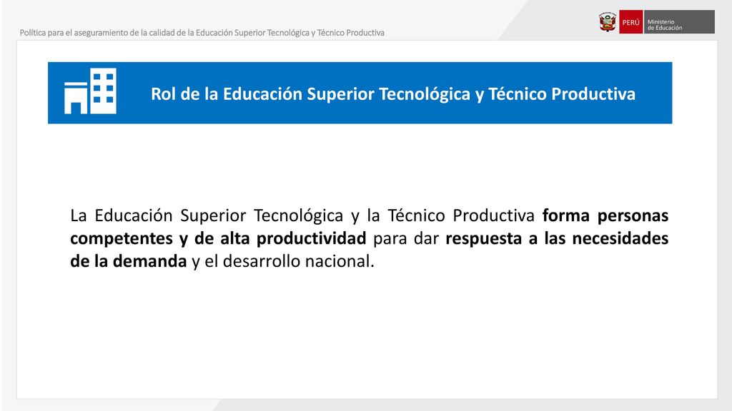 Rol de la Educación Superior Tecnológica y Técnico Productiva