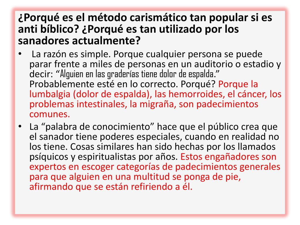 ¿Porqué es el método carismático tan popular si es anti bíblico