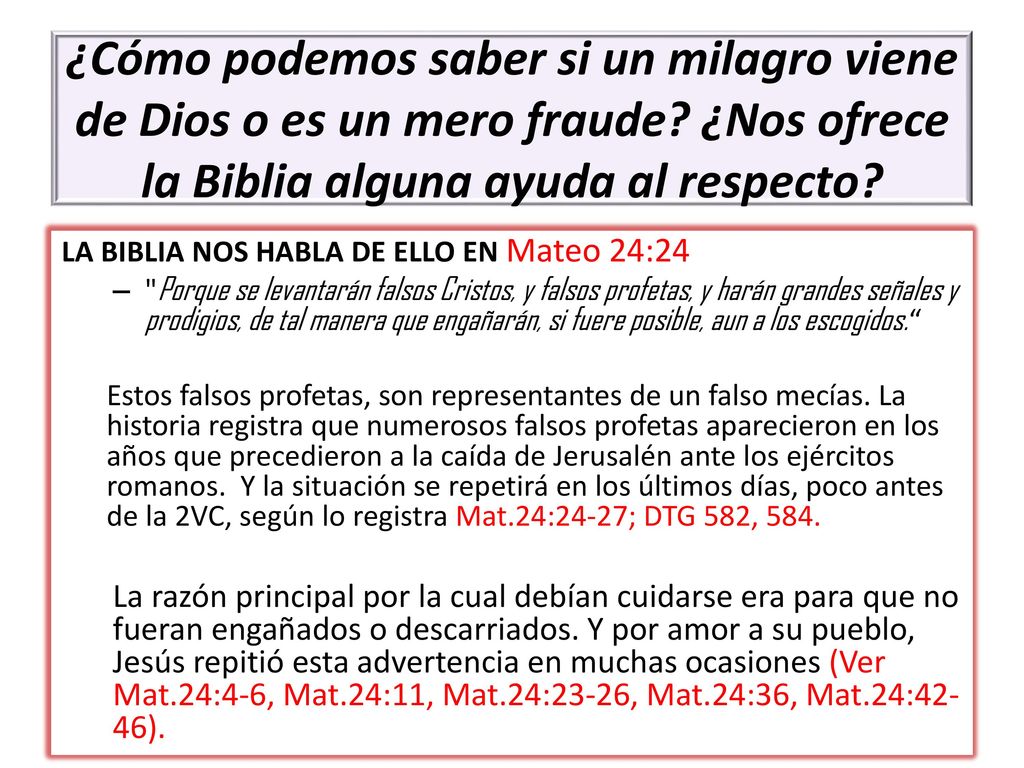 ¿Cómo podemos saber si un milagro viene de Dios o es un mero fraude