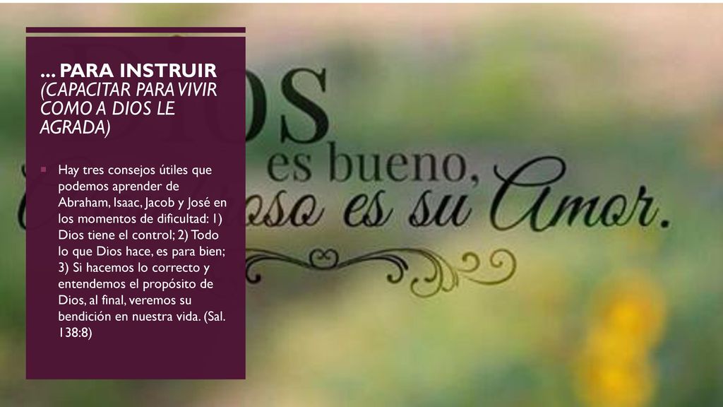 ... PARA INSTRUIR (capacitar para vivir como a Dios le agrada)