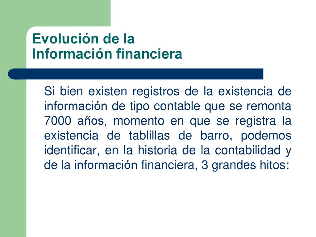 Evolución de la Información financiera