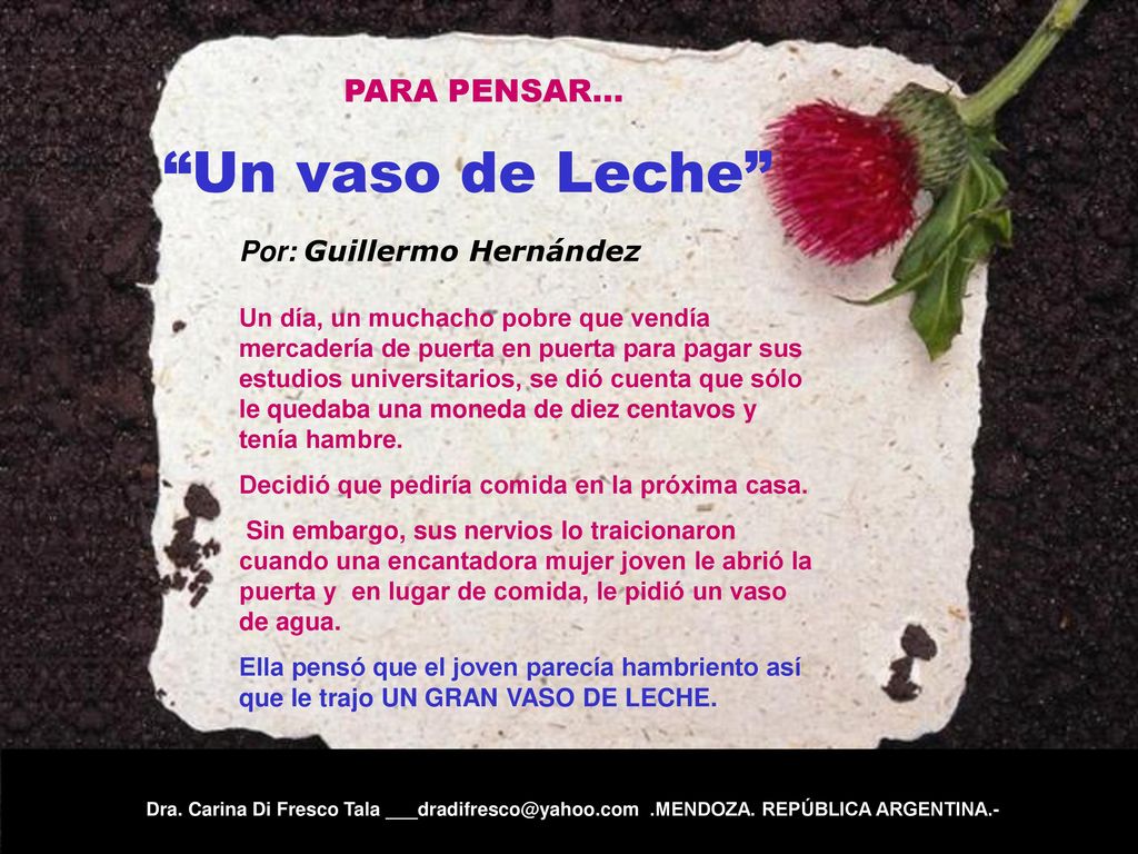 Un vaso de Leche PARA PENSAR... Por: Guillermo Hernández