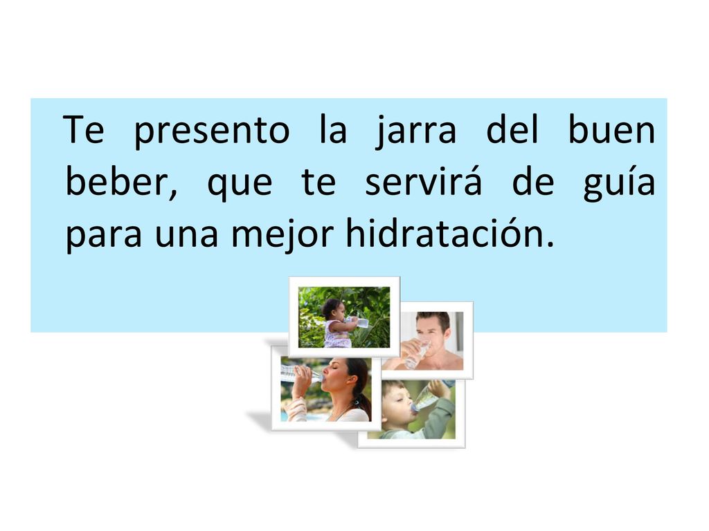 Te presento la jarra del buen beber, que te servirá de guía para una mejor hidratación.
