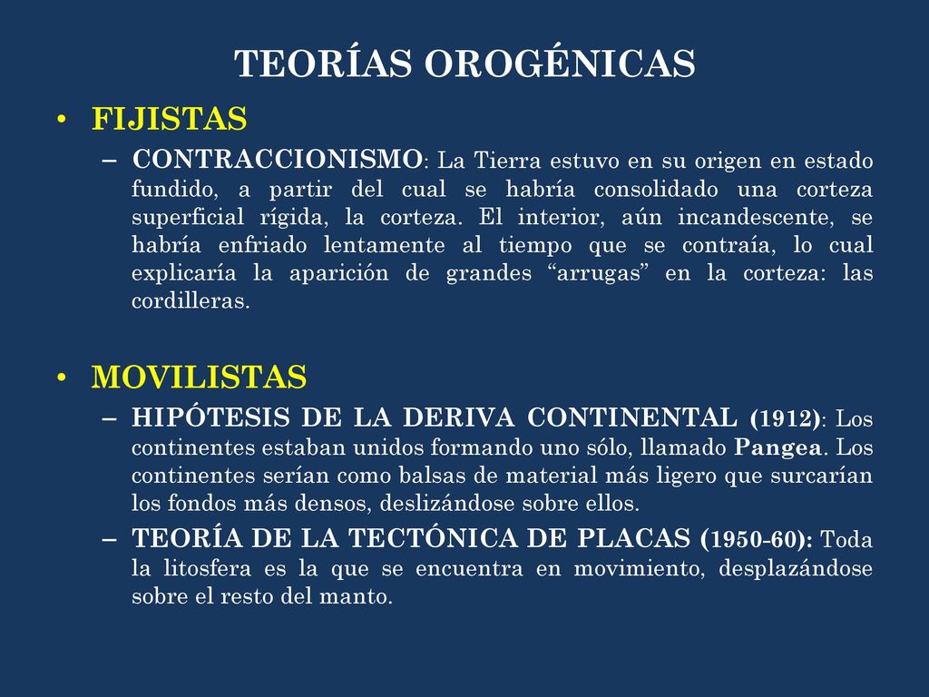 TEORÍAS OROGÉNICAS FIJISTAS MOVILISTAS